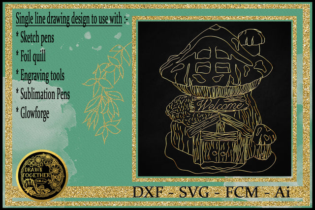 A Single line for Foil Quill - Cute Gnomes Mushroom Home Sketch DESIGN DrawnTogether with love 