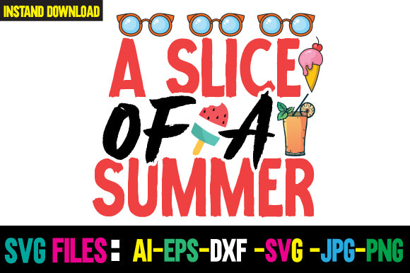 A Slice Of A Summer SVG Cut File SVG Newmockups 