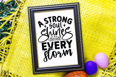 A strong soul shines after every storm svg, Bible svg, Storm t shirt svg, Bible verse cricut, Faith t shirt, Jesus t shirt svg, God cut file SVG Isabella Machell 