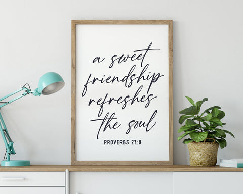 A Sweet Friendship Refreshes the Soul | JPG Files | Proverbs 27:9 | Positive Quotes | Quote Print | Printable Wall Art | Digital Prints (1012666430) Digital Pattern Ivan & Co. Designs 