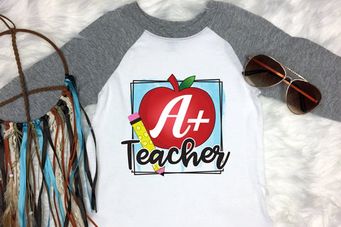 A+ Teacher PNG, Teacher Sublimation Design Sublimation CraftLabSVG 