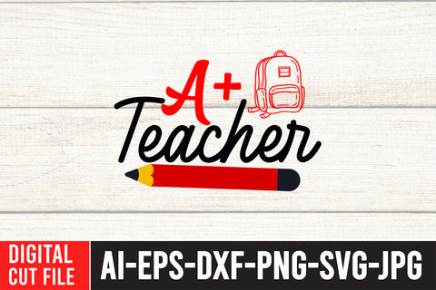 A+ Teacher SVG Cut File , Teacher SVG SVG BlackCatsMedia 
