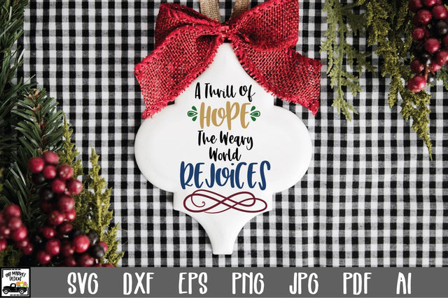 A Thrill of Hope SVG Cut File - Christmas SVG SVG Old Market 