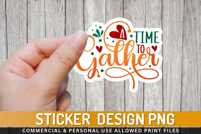 A time to gather Sublimation PNG Sublimation Regulrcrative 