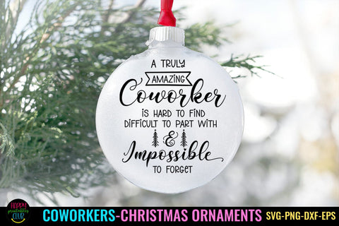 A Truly Amazing Coworker I Coworkers Christmas Ornament SVG SVG Happy Printables Club 