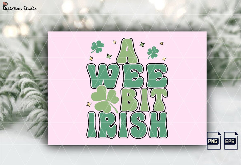 Wee Bit Lettering A Wee Bit Irish Shamrock’s Sublimation, St. Patrick’s Kids Shirt PNG ...
