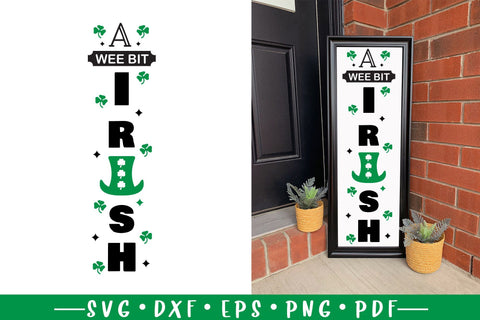 A Wee Bit Irish, St Patrick's Day Porch Sign SVG SVG CraftLabSVG 