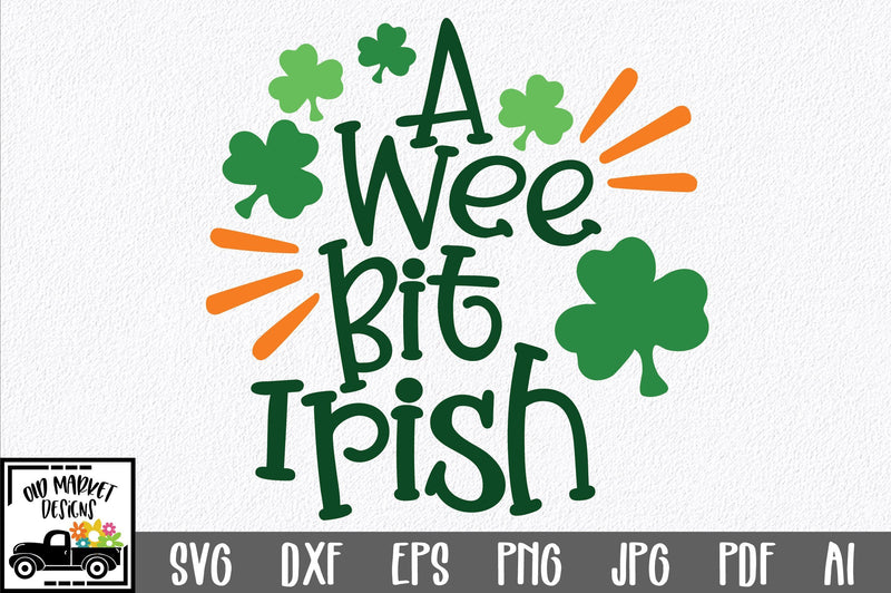 Wee Bit Lettering A Wee Bit Irish SVG Cut File - So Fontsy