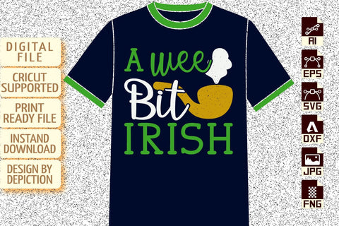 A Wee Bit Irish T-Shirt, St. Patrick's Day T-Shirt, Saint Irish Shirt, Wee Bit Irish Shirt, Patrick's Day Shirt Print Template Sketch DESIGN Depiction Studio 