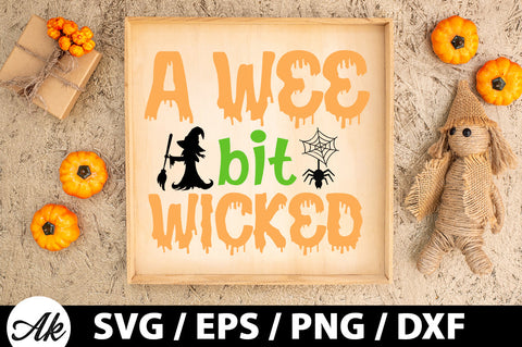 A wee bit wicked svg SVG akazaddesign 