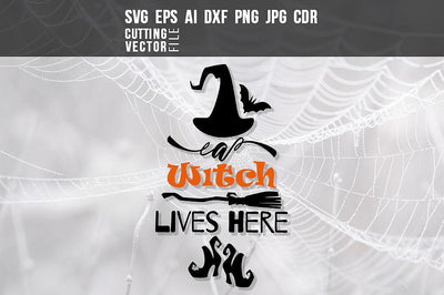 A Witch Lives Here SVG SVG VectorSVGdesign 