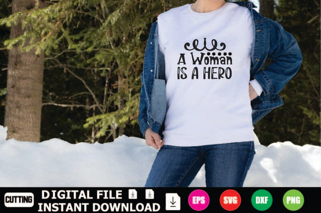 A Woman Is A Hero SVG Shahin alam 