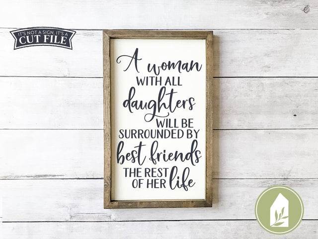 A Woman with all Daughters SVG | Mother's Day SVG | Farmhouse Sign Design SVG LilleJuniper 