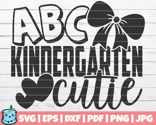 ABC Kindergarten Cutie SVG MintyMarshmallows 
