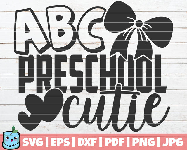 ABC Preschool Cutie SVG MintyMarshmallows 