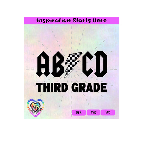 ABCD Third Grade | Lightning Bold | Racing Flag Pattern - Transparent png, svg, dxf - Silhouette, Cricut, ScanNCut SVG Aint That Sweet 
