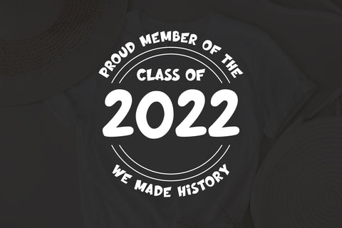 About Proud Member of the Class of 2022 Svg Graphic SVG Fauz 