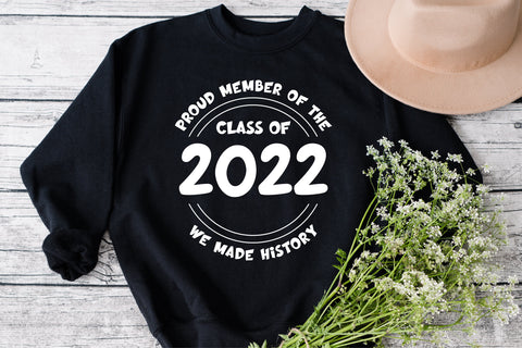 About Proud Member of the Class of 2022 Svg Graphic SVG Fauz 