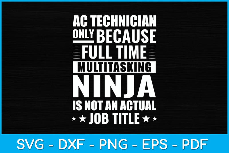 AC Technician Job Title Funny Air Conditioning Mechanic Svg Design SVG artprintfile 
