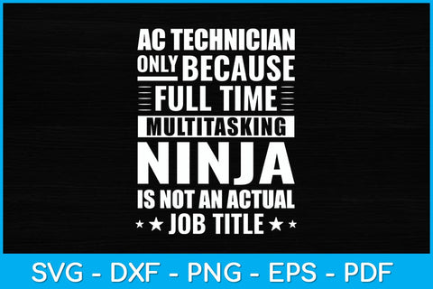 AC Technician Job Title Funny Air Conditioning Mechanic Svg Design SVG artprintfile 