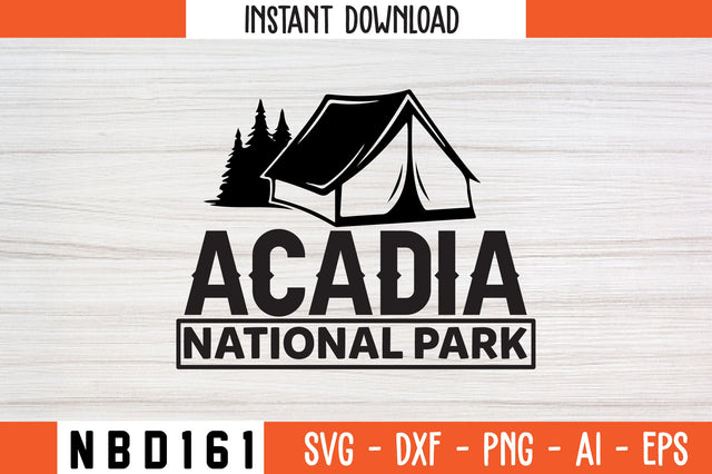 acadia national park T-Shirt Design SVG Nbd161 