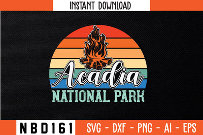 acadia national park T-Shirt Design SVG Nbd161 