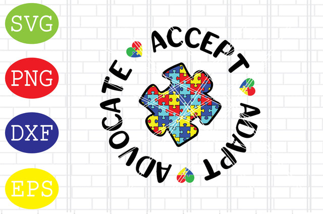 Accept Adapt Advocate Autism Svg, Autism Puzzle Svg, Autism Love Svg, Png, Eps, Dxf Files SVG DigitalSvgFiles 