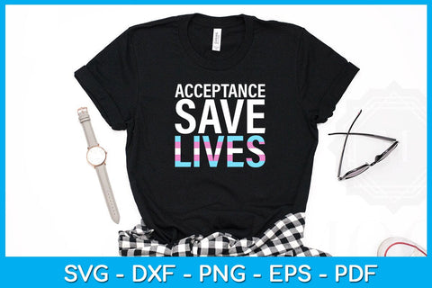 Acceptance Save Lives Pride Month SVG PNG PDF Cut File SVG Creativedesigntee 