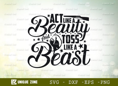 Act Like A Beauty Svg | Toss Like A Beast Svg | Color Guard Svg | Color Guard Quotes | Flag Svg | SVG Unique Zone 