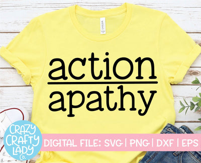 Action Over Apathy | Inspirational Quote SVG Cut File SVG Crazy Crafty Lady Co. 