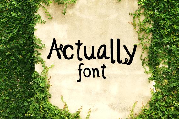 Actually Font Font Carina Gardner