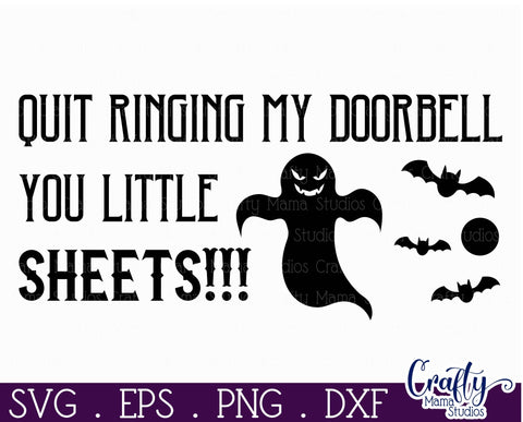 Adult Halloween Sign Funny Svg, Quit Ringing My Bell Ghosts SVG Crafty Mama Studios 