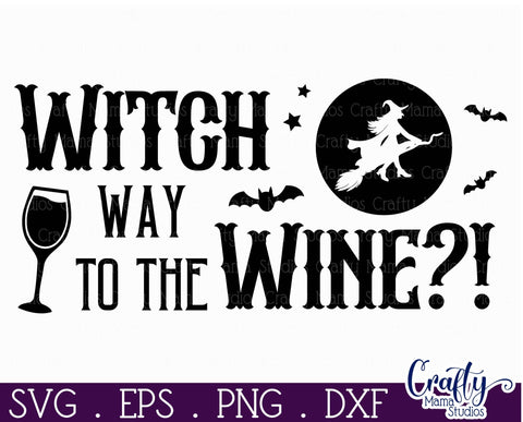 Adult Halloween Sign Funny Svg, Witch Way To The Wine SVG Crafty Mama Studios 