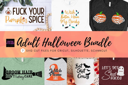 Adult Halloween Uncensored SVG Design Bundle | So Fontsy SVG Crafting After Dark 
