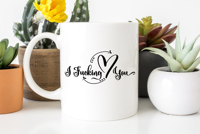 Adult: I Fucking Love You SVG SVG Crafting After Dark 