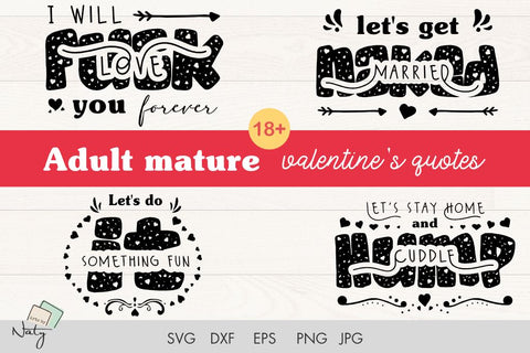 Adult mature funny valentines quotes. SVG Arts By Naty 