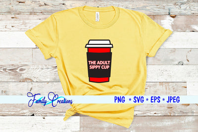 Adult Sippy Cut SVG Family Creations 
