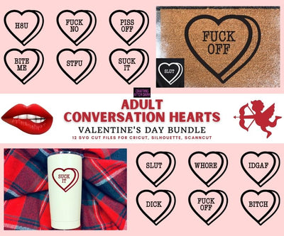 Adult Valentine's Day SVG Design Bundle Naughty Conversation Hearts | So Fontsy SVG Crafting After Dark 