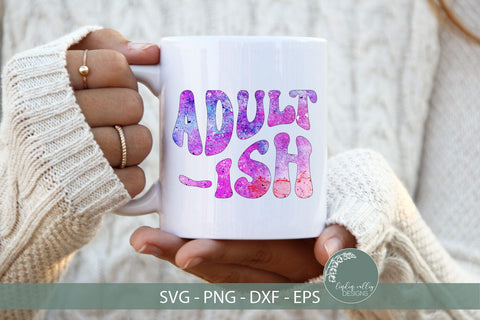 Adultish SVG-Funny Mom SVG-Retro SVG SVG Linden Valley Designs 