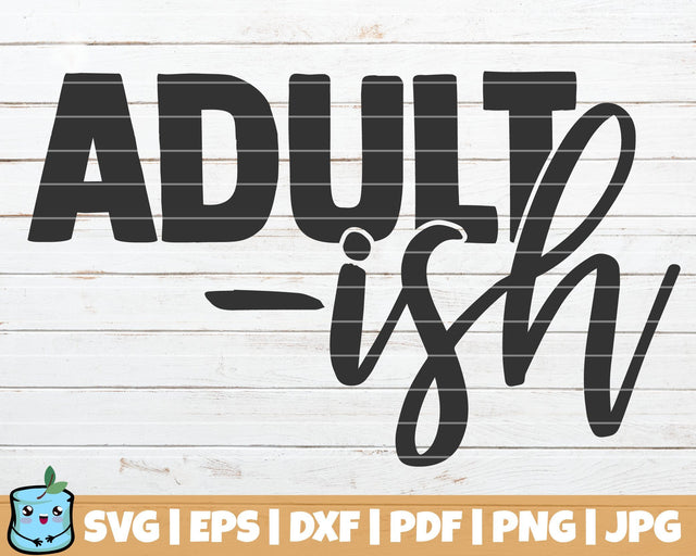 Adultish SVG MintyMarshmallows 