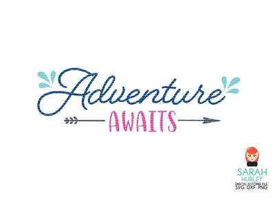 Adventure Awaits 4 SVG Sarah Hurley 