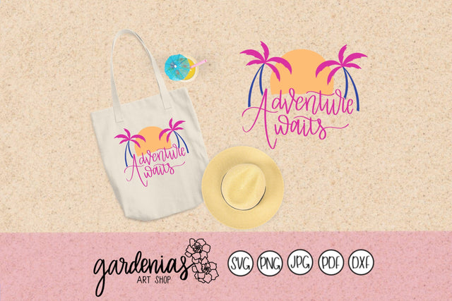 Adventure Awaits Beach SVG Gardenias Art Shop 