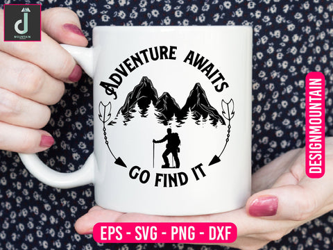 Adventure awaits go find it svg design SVG Alihossainbd 