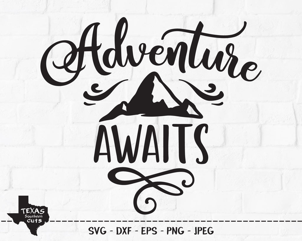 Adventure Awaits | Outdoor SVG - So Fontsy