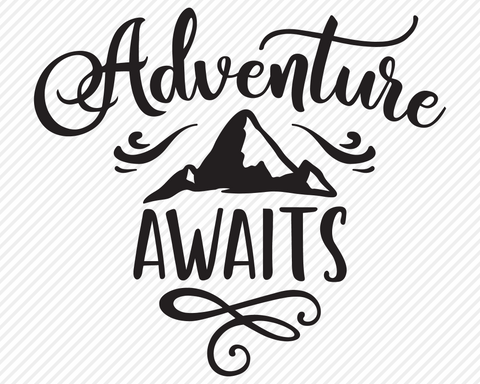 Adventure Awaits | Outdoor SVG SVG Texas Southern Cuts 