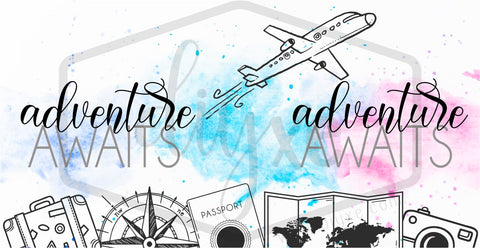 Adventure Awaits - Sublimation Graphic For Mug Sublimation DIYxe Designs 