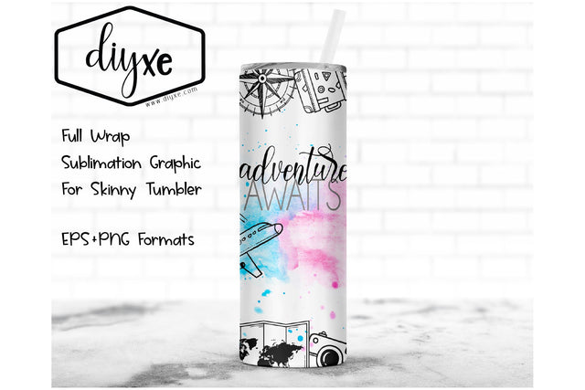Adventure Awaits - Sublimation Graphic For Skinny Tumbler Sublimation DIYxe Designs 