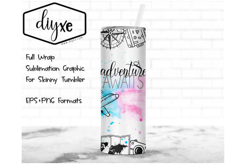 Adventure Awaits - Sublimation Graphic For Skinny Tumbler Sublimation DIYxe Designs 
