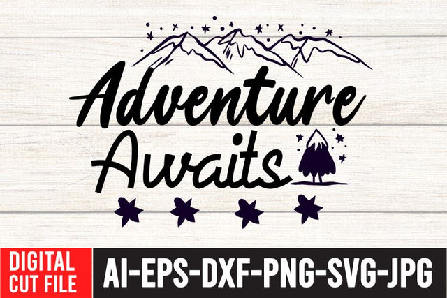 Adventure Awaits SVG Cut File SVG BlackCatsMedia 