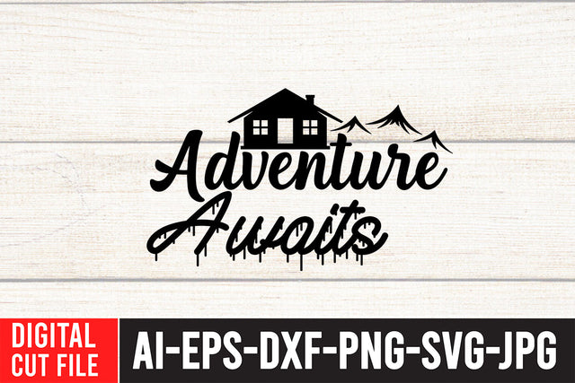 Adventure Awaits SVG Cut File SVG BlackCatsMedia 